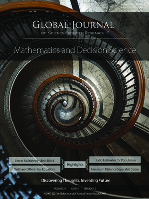 GJSFR-F Mathematics: Volume 21 Issue F4